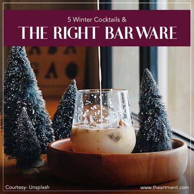 5 Winter Cocktail & The Right Barware For Them