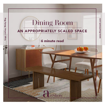4 Tips on How to Design a Perfectly Scaled Dining Room